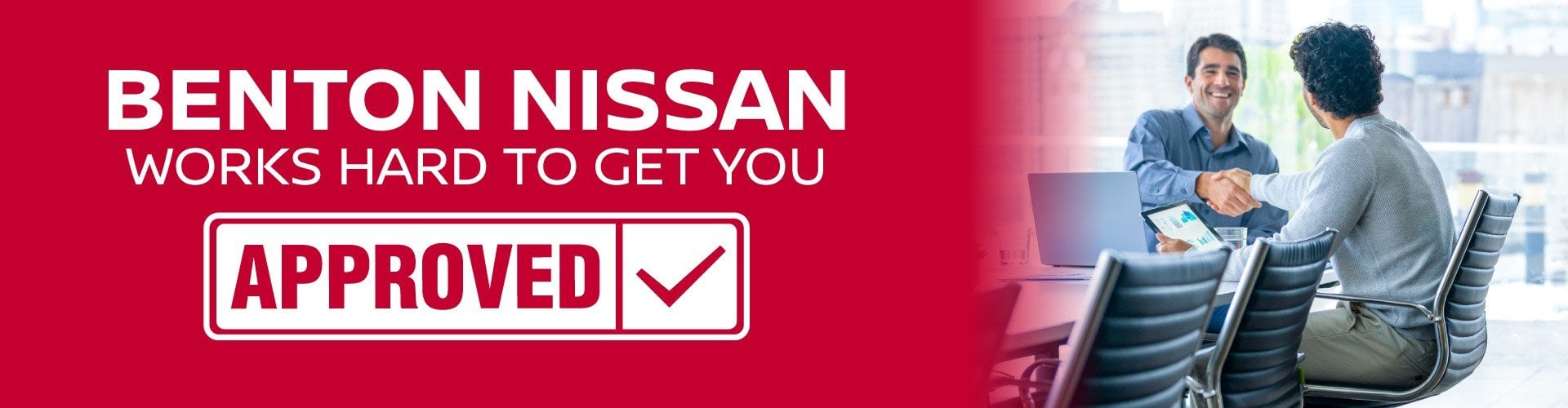 Benton Nissan Works Hard To Get You Approved