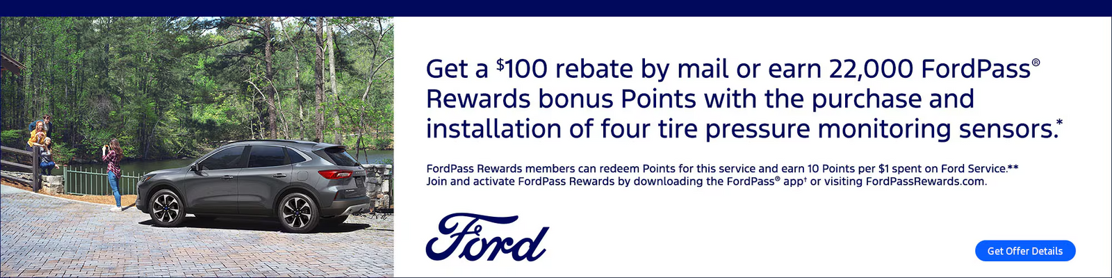 Service deal: $100 rebate or 22,000 FordPass Rewards Points with purchase of tire pressure sensors