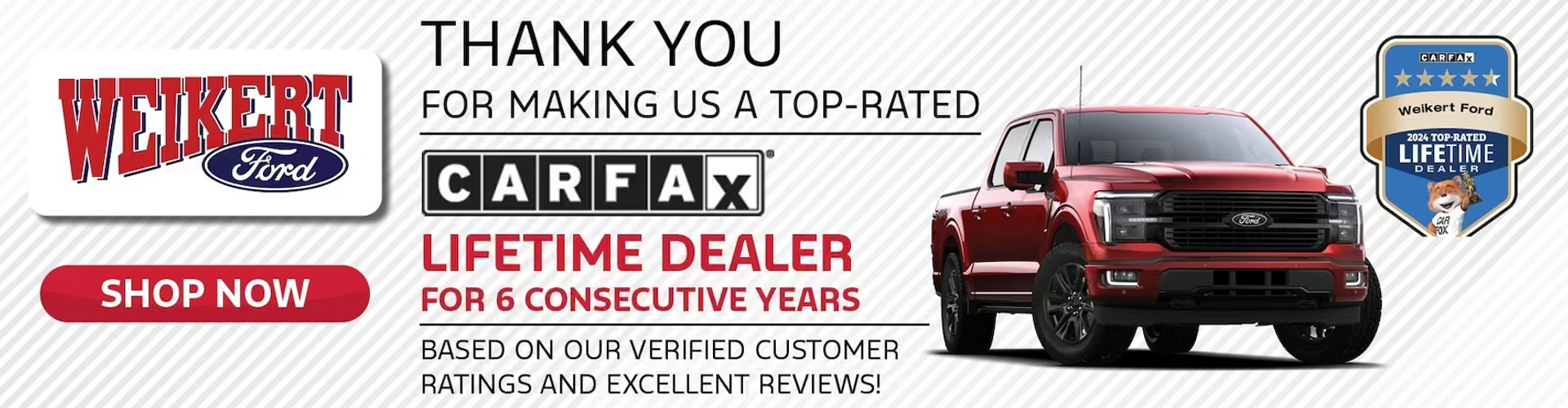 Weikert Ford Wins 2024 Top-Rated Lifetime Dealer CarFax Award.