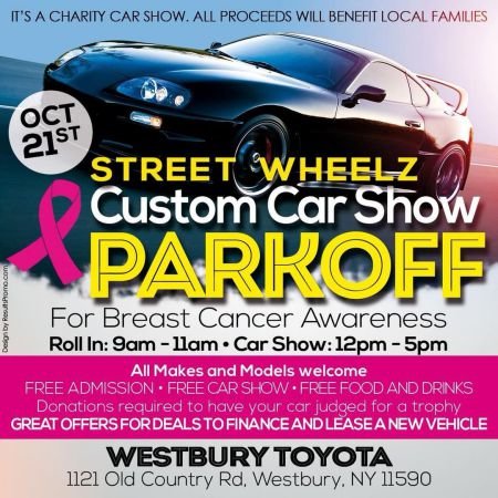 2018 Westbury Toyota Street Wheelz Custom Car Show information.