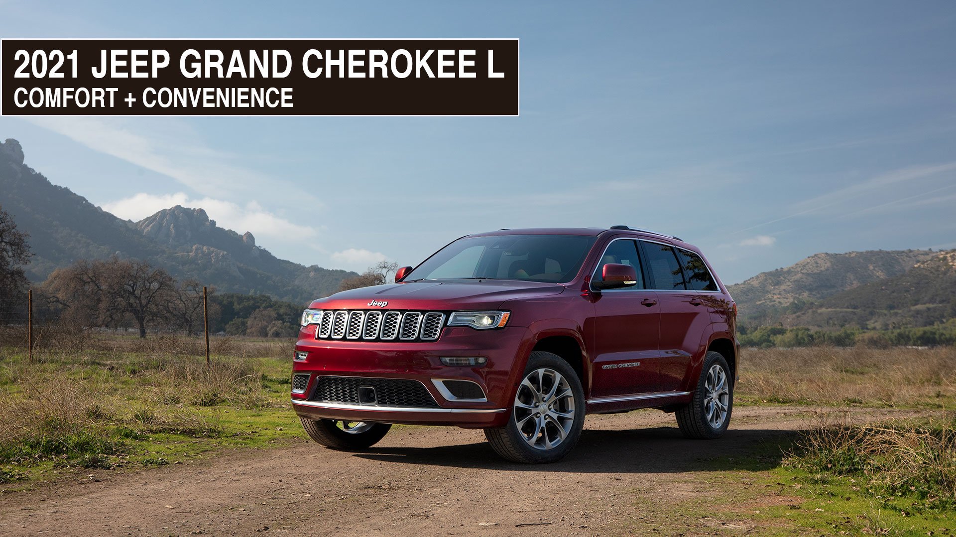 The Comfort & Convenience of the 2021 Jeep Grand Cherokee L