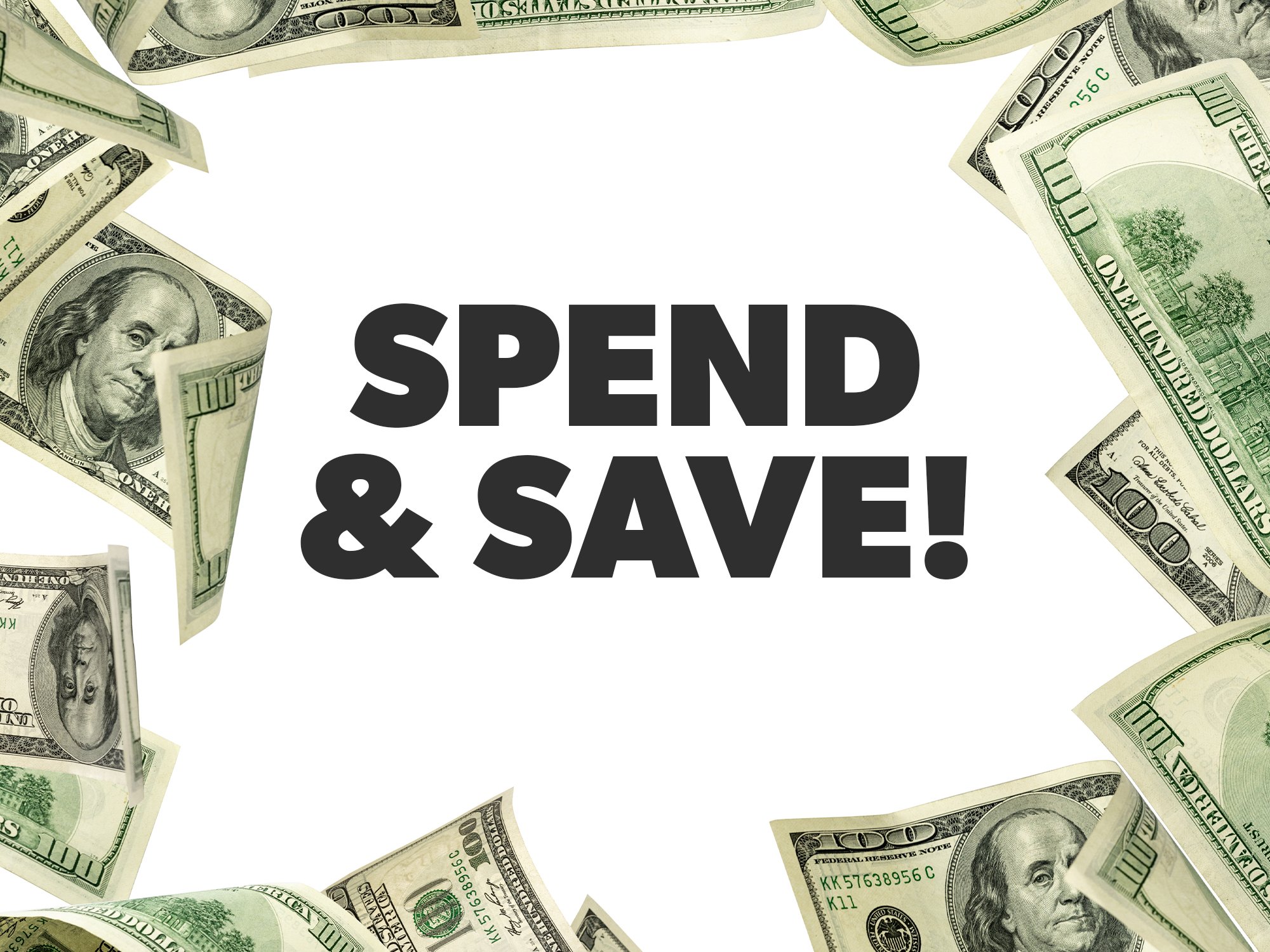SPEND & SAVE
