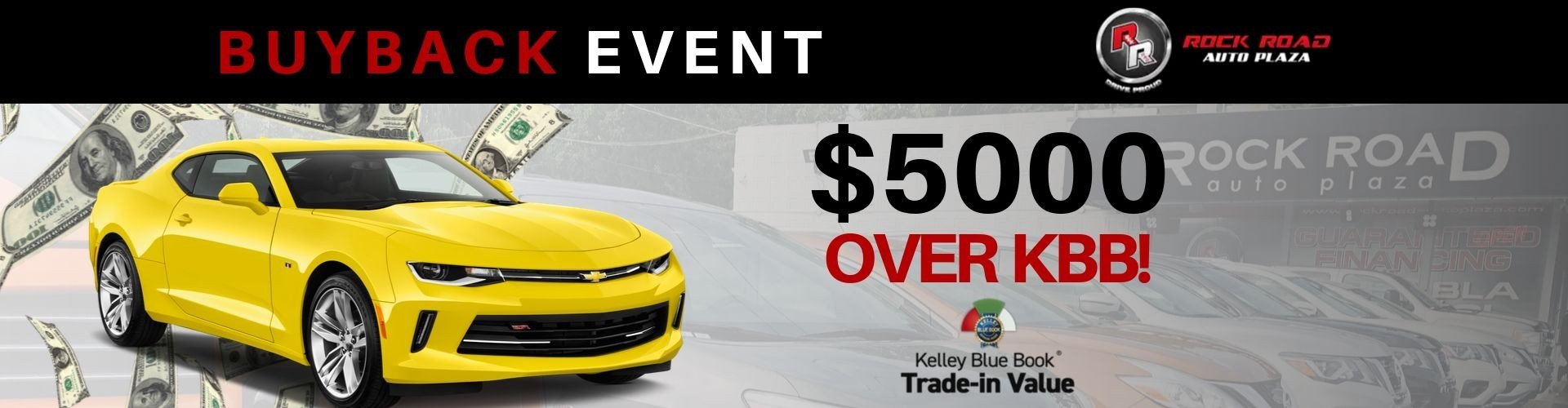 $5,000 Over Kelley Blue Book for Your Trade!